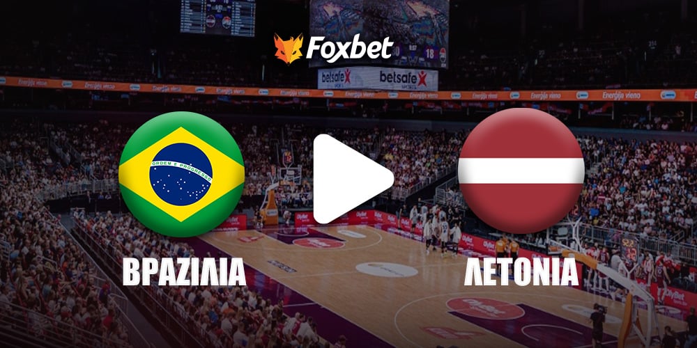 brazilia-letonia-foxbet.jpg