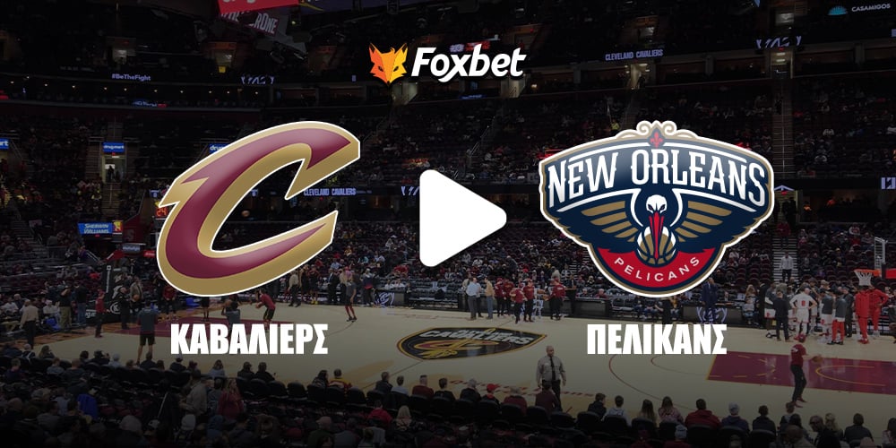 cavaliers-pelicans-foxbet.jpg