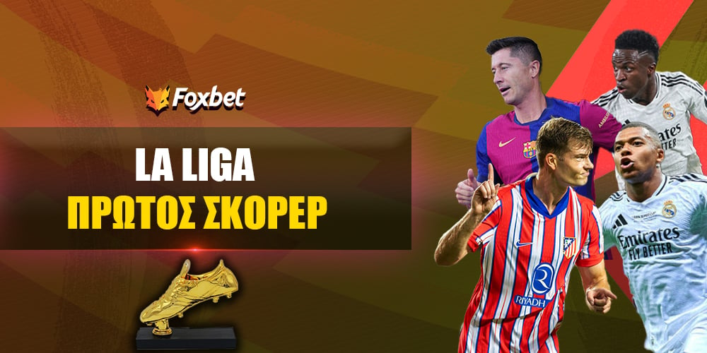 foxbet--la-liga-protos-skorer-v2.jpg