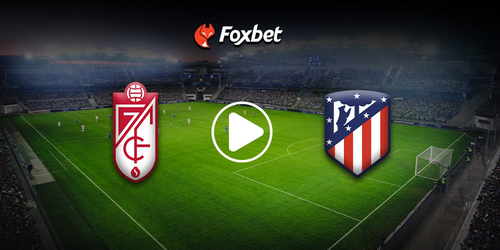 foxbet-live-stream-podosfairo_GRANADA-ATL-MADRID.jpg