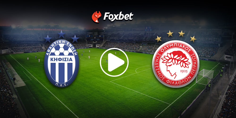 foxbet live stream KIFISIA-OLYMPIACOS.jpg