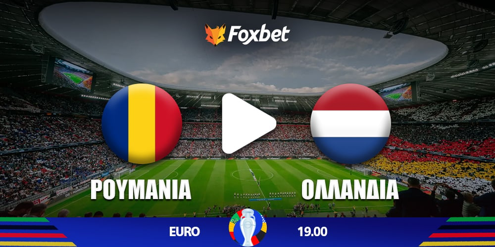 Romania-Netherlands_foxbet-live-stream-EURO-2024.jpg