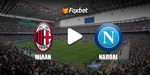 milan-napoli_foxbet-kanali.jpg